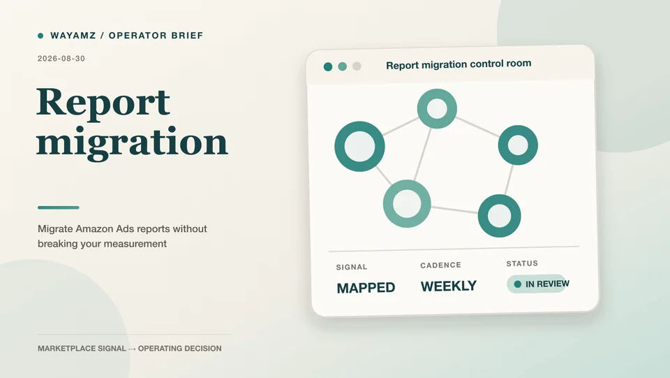 Migrate Amazon Ads reports without breaking your measurement visual summary